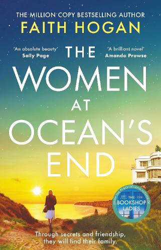 The Women at Ocean's End: A captivating story of secrets and friendship from the million copy bestselling author of The Bookshop Ladies