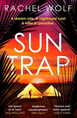 Sun Trap: The BRAND NEW gripping must-read destination thriller and perfect summer read for 2025
