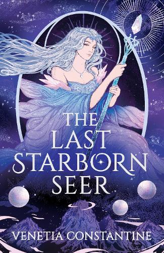 The Last Starborn Seer: the unmissable romantic fantasy debut for 2026, perfect for fans of love triangles, epic quests and intricate world-building