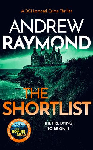 The Shortlist: A Scottish Murder Mystery