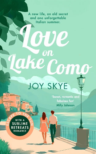 Love on Lake Como: A heart-warming, slow-burn romance about second chances and self-discovery.