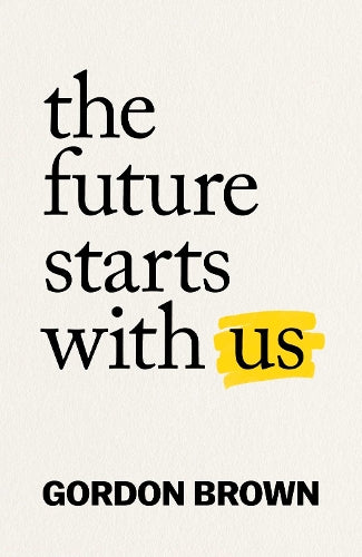 The Future Starts With Us