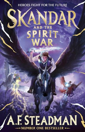 Skandar and the Spirit War: Unmissable finale to the adventure series that everyone is talking about!: Volume 5