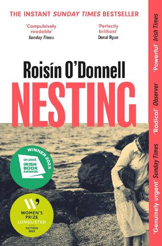 Nesting: Longlisted for the Women's Prize for Fiction 2025; the tender, soaring debut you won't be able to forget