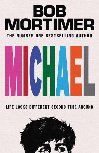 Michael: The wise, funny and moving new novel for Christmas 2026