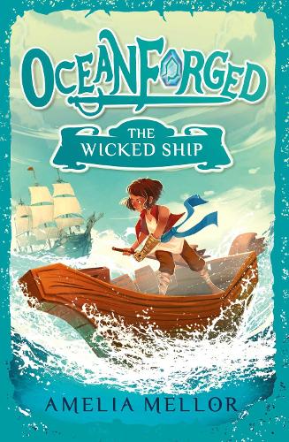 The Wicked Ship: Volume 1