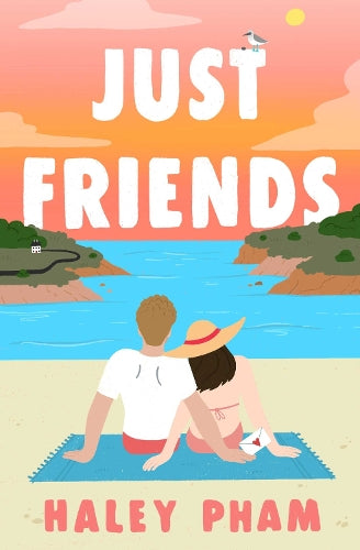 Just Friends: The must-read emotional and enthralling second chance romance from TikTok star Haley Pham