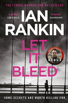 Let It Bleed: The number one bestselling series that inspired BBC One’s REBUS