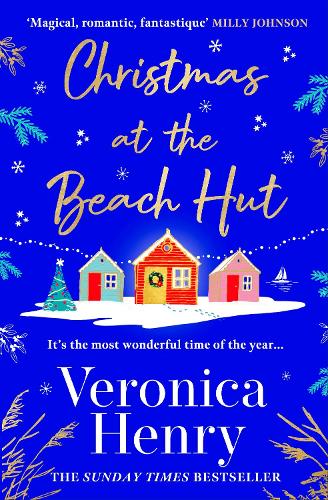 Christmas at the Beach Hut: The perfect heartwarming read to escape with over the holidays!