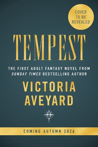 Tempest: Meet your next fantasy obsession from the multimillion-copy bestselling author of global sensation Red Queen