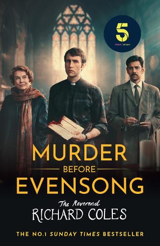 Murder Before Evensong: Soon to be a major TV series