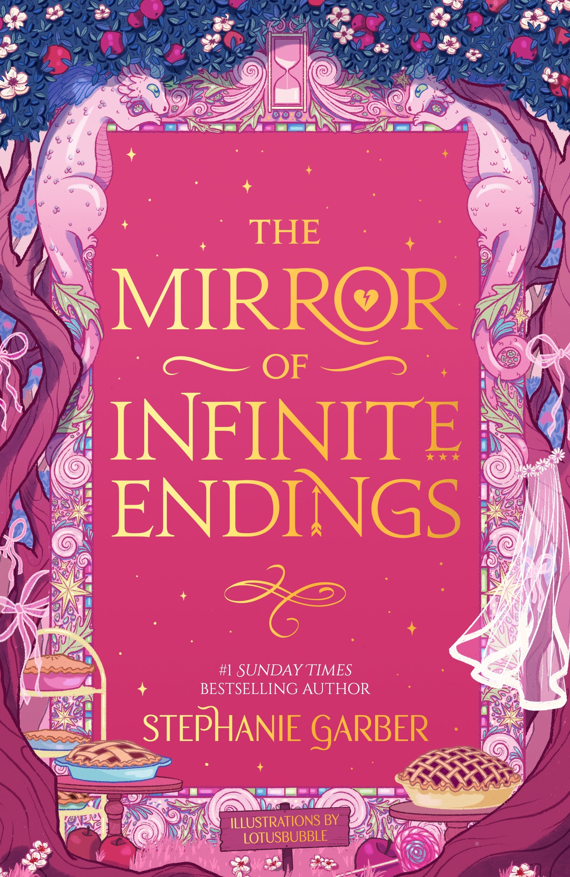 The Mirror of Infinite Endings: The highly anticipated return to the No. 1 Sunday Times bestselling Once Upon a Broken Heart series and the epic love story of Jacks and Evangeline