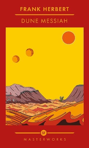 Dune Messiah: The inspiration for the new blockbuster film