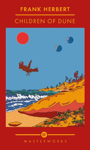 Children Of Dune: The inspiration for the blockbuster film
