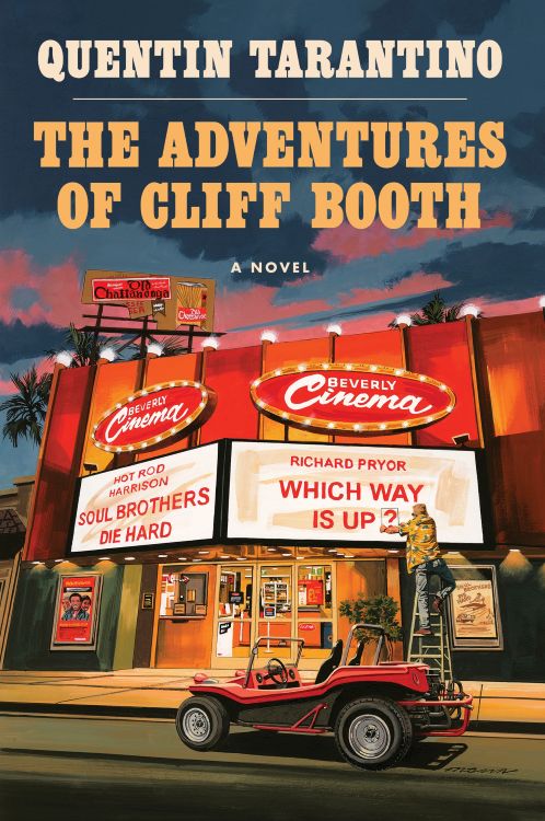 The Adventures of Cliff Booth | Quentin Tarantino