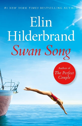 Swan Song: The perfect escapist summer read from the #1 bestseller