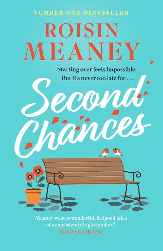 Second Chances: The brand new heartwarming read from the bestselling author of Moving On