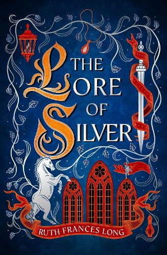 The Lore of Silver: The sequel to the thrilling magical heist fantasy, The Book of Gold, from the Feral Gods Trilogy.