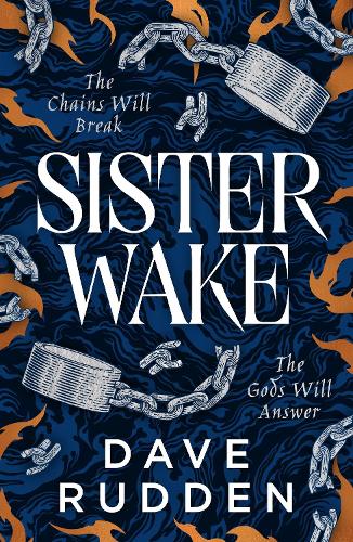 Sister Wake: the devastating and epic high fantasy phenomenon – perfect for fans of Irish mythology