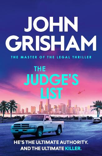 The Judge's List: The engrossing legal thriller from the number 1 Sunday Times bestselling author