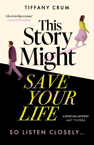 This Story Might Save Your Life: A stunning thriller with the heart of a romance. THE book club novel for 2026