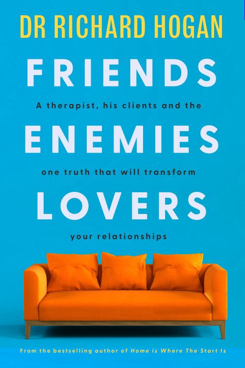 Friends Enemies Lovers | Dr Richard Hogan | 2027