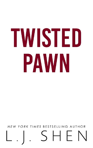 Twisted Pawn: Your new favourite dark and steamy romance series