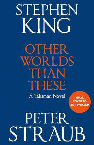 Other Worlds Than These: A Talisman Novel