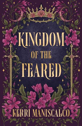 Kingdom of the Feared: the addictive and intoxicating fantasy romance finale to the Kingdom of the Wicked series (Kingdom of the Wicked Book 3)