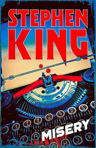 Misery: Thrilling suspense from the No. 1 bestseller