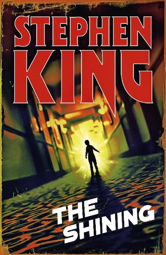 The Shining: A chilling classic from the No. 1 bestseller
