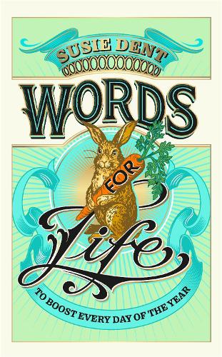 Words for Life: To Boost Every Day of the Year