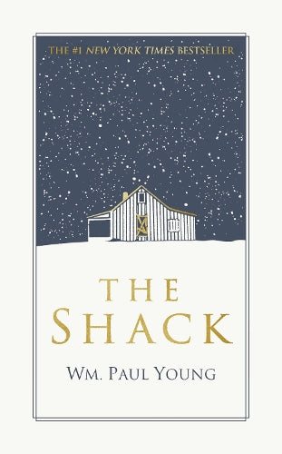 The Shack: THE INTERNATIONAL BESTSELLER - GIFT EDITION