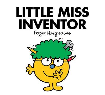 Little Miss Inventor (Little Miss Classic Library)
