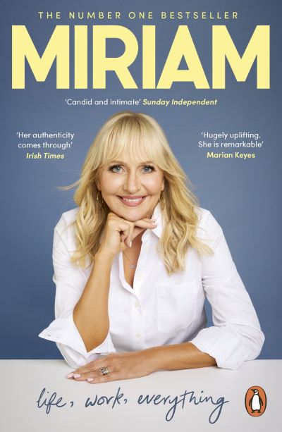 Miriam: Life, Work, Everything