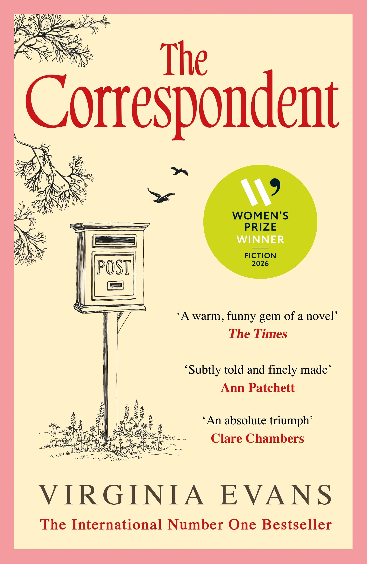 The Correspondent by Virginia Evans WINNER OF THE WOMEN'S PRIZE FOR FICTION 2026