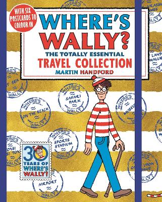 Where's Wally? The Totally Essential Travel Collection: All the classic Where's Wally? books in one travel-sized edition, the perfect search-and-find holiday activity for boys, girls and teenage fans