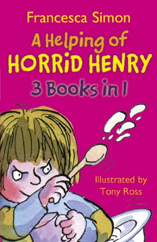 A Helping of Horrid Henry 3-in-1: Horrid Henry's Nits/Gets Rich Quick/Haunted House