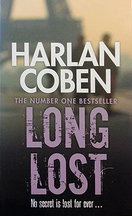 Long Lost: From the Number One bestselling creator of the hit Netflix series Missing You