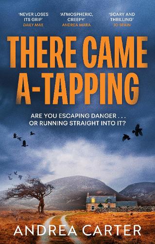There Came A-Tapping: A gripping thriller that will keep you up all night