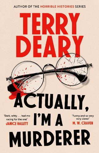 Actually, I'm A Murderer: A gripping murder mystery from the multimillion-copy bestselling author
