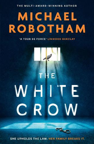 The White Crow: The astounding new thriller from the prize-winning author