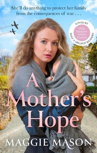 A Mother's Hope: the heartwarming new emotional family saga novel for 2025