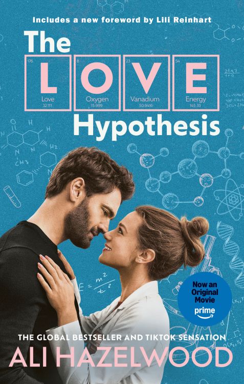 The Love Hypothesis (Prime Tie-In): SOON TO BE A PRIME ORIGINAL FILM and now in a beautiful film tie-in edition featuring an all-new foreword from Lili Reinhart