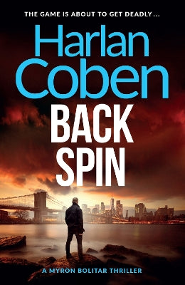 Back Spin: From the Number One bestselling creator of the hit Netflix series Missing You