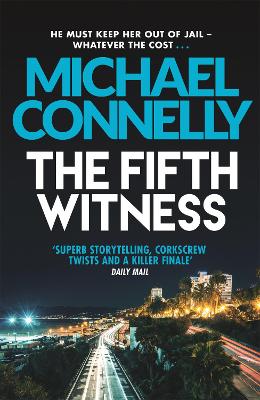 The Fifth Witness | The Bestselling Thriller Behind Netflix’s The Lincoln Lawyer Season 2
