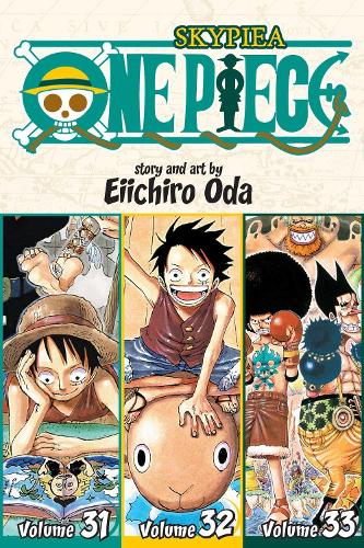 One Piece (Omnibus Edition), Vol. 11: Includes vols. 31, 32 & 33: Volume 11