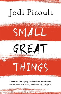 Small Great Things: A heartbreaking and inspirational ethical dilemma novel that will forever change how you see the world