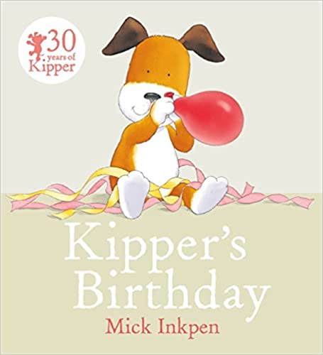 Kippers Birthday by Mick Inkpen
