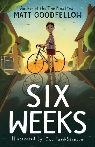 Six Weeks: An unforgettable new story from the award-winning author of The Final Year